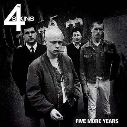 Five More Years - Vinile LP di 4-Skins