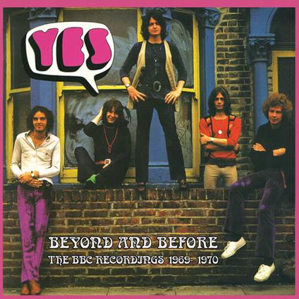 Beyond & Before - Bbc Recordings 1969-1970 - CD Audio di Yes