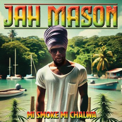 Mi Smoke Mi Chalwa - CD Audio di Jah Mason