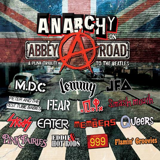 Anarchy On Abbey Road. Punk Tribute To The Beatles - CD Audio