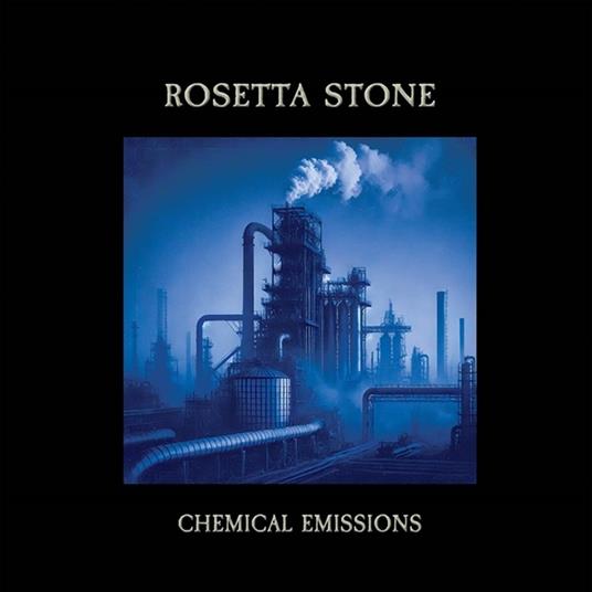 Chemical Emissions - Vinile LP di Rosetta Stone