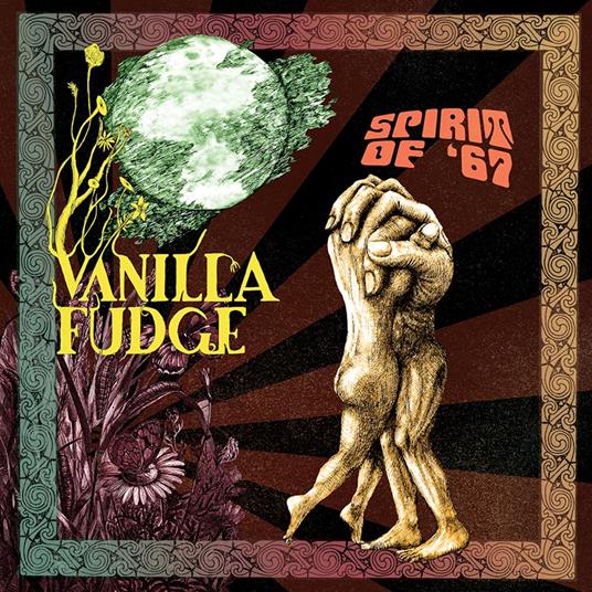 Spirit Of '67 - Vinile LP di Vanilla Fudge
