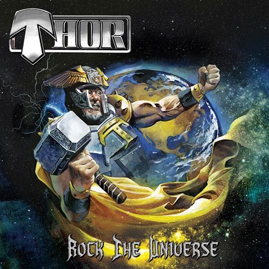 Rock The Universe - CD Audio di Thor