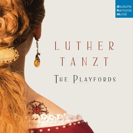 Luther Tanzt - CD Audio di Playfords