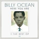Here You Are. The Best of Billy Ocean