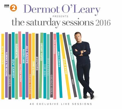 Dermot O'Leary Presents The Saturday Sessions 2016 - CD Audio