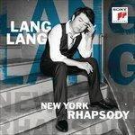 New York Rhapsody - CD Audio di Lang Lang