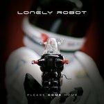 Please Come Home - CD Audio di Lonely Robot