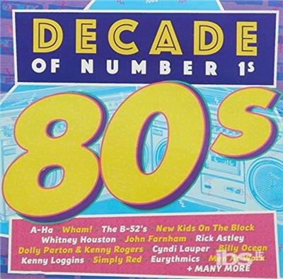Decades of #1's. 80's - CD Audio