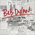 The Real Royal Albert Hall 1966 Concert - Vinile LP di Bob Dylan