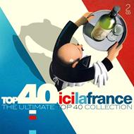 Top 40. Ici la France