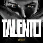 Talento (Deluxe Edition) - CD Audio di Briga