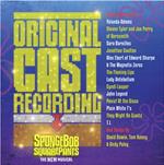 Spongebob Squarepants. The New Musical (Colonna sonora) (Original Cast Recording)