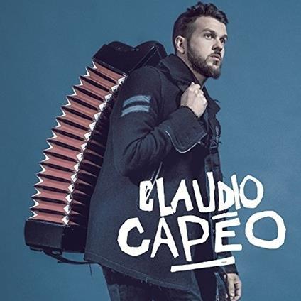 Claudio Capeo - CD Audio di Claudio Capéo