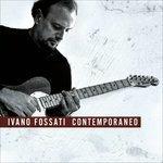 Contemporaneo ( + Booklet) - CD Audio di Ivano Fossati