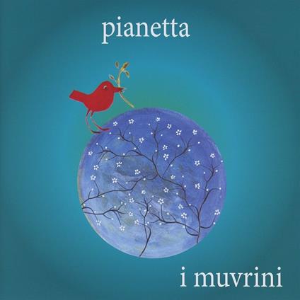 Pianetta - CD Audio di Muvrini