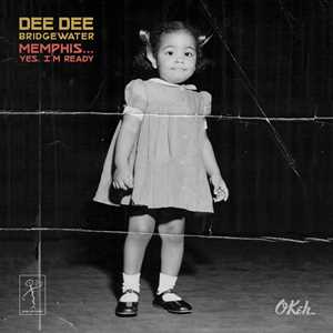 CD Memphis... Yes, I'm Ready Dee Dee Bridgewater