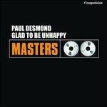 Glad to Be Unhappy