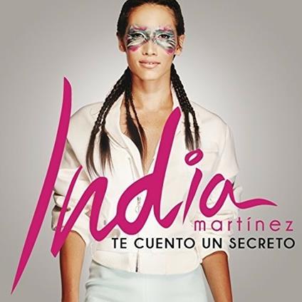 Te Cuento Un Secreto - CD Audio di India Martinez