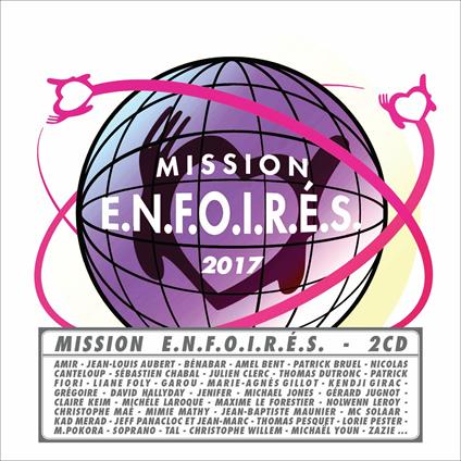 Mission Enfoires - CD Audio di Les Enfoires