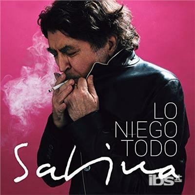 Lo Niego Todo - CD Audio di Joaquin Sabina