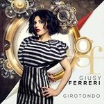 Girotondo (Sanremo 2017) - CD Audio di Giusy Ferreri