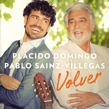 Volver - CD Audio di Placido Domingo,Pablo Sáinz Villegas