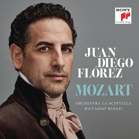 Mozart - CD Audio di Wolfgang Amadeus Mozart,Juan Diego Florez,Riccardo Minasi,Orchestra La Scintilla