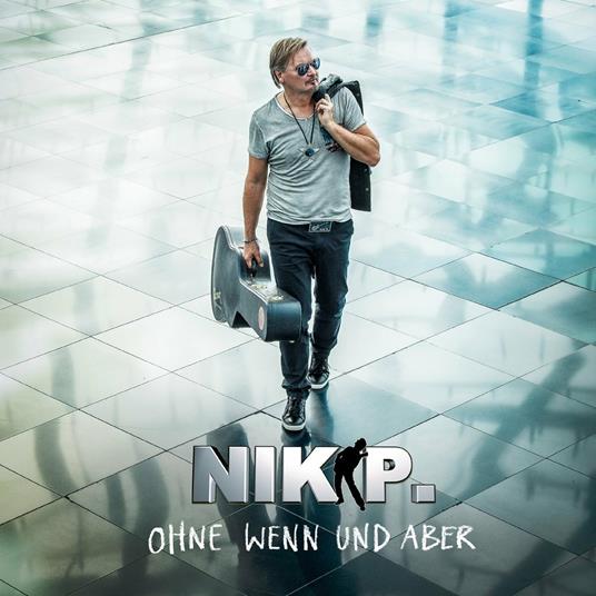 Ohne Wenn & Aber - CD Audio di Nik P.