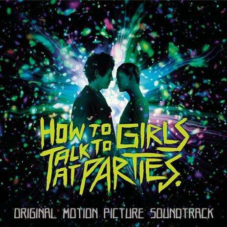 How to Talk to Girls at Parties (Colonna sonora) - CD Audio