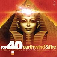 Top 40 Earth Wind & Fire. Their Ultimate Top 40 Collection