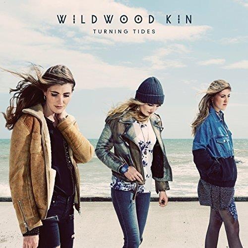 Turning Tides - CD Audio di Wildwood Kin