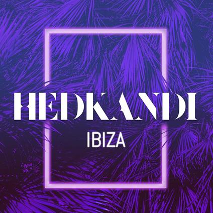 Hed Kandi Ibiza 2017 - CD Audio