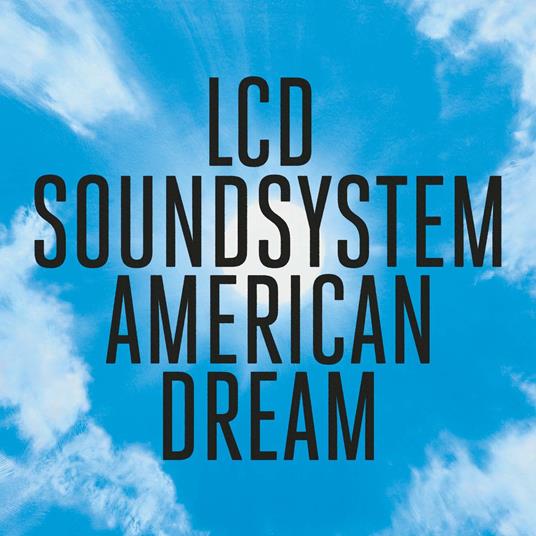 American Dream (Digipack) - CD Audio di LCD Soundsystem