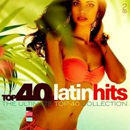 Top 40. Latin Hits (Digipack)