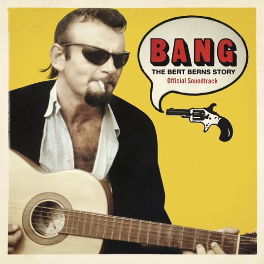 Bang. The Bert Berns Story (Colonna sonora) - Vinile LP