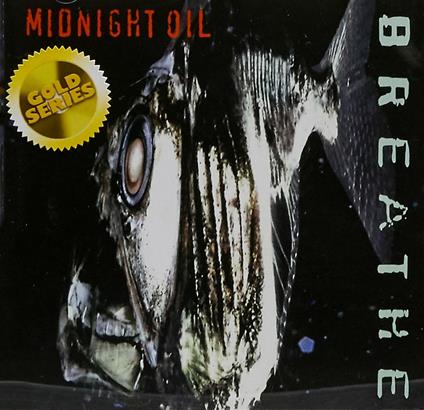 Breathe - CD Audio di Midnight Oil
