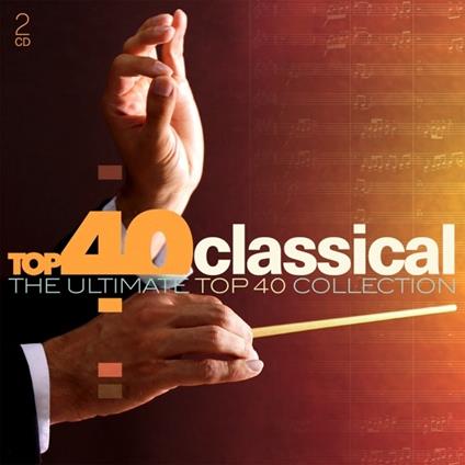Top 40 Classical - CD Audio