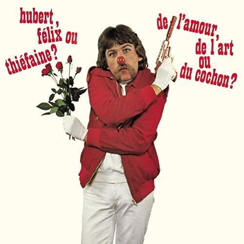 De L'amour, De L'art Ou Du Cochon - CD Audio di Hubert-Félix Thiéfaine