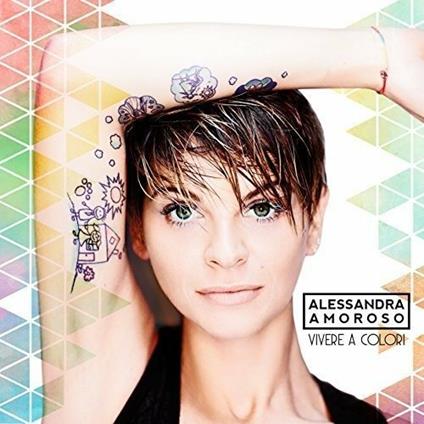 Vivere a colori (Jewel Case) - CD Audio di Alessandra Amoroso