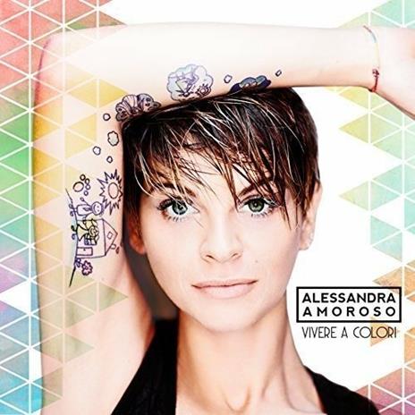 Vivere a colori (Jewel Case) - CD Audio di Alessandra Amoroso - 2