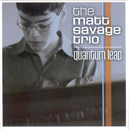 Quantum Leap - CD Audio di Matt Savage