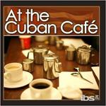 At The Cuban Cafe