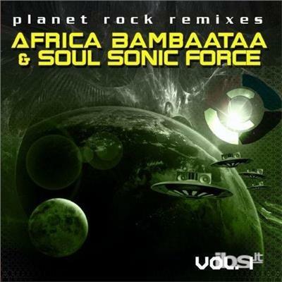 Planet Rock Remixes Vol.1 - CD Audio di Afrika Bambaataa