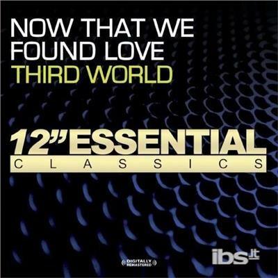Now That We Found Love - CD Audio di Third World