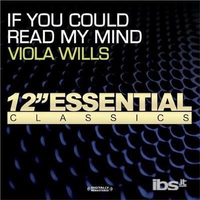 If You Could Read My Mind - CD Audio di Viola Wills