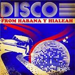 Disco From Habana Y Hialeah