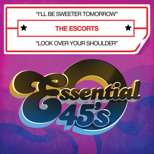 I'Ll Be Sweeter Tomorrow - CD Audio di Escorts