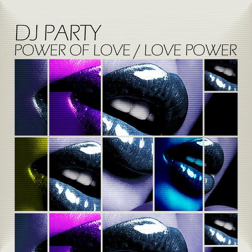 Dj Party: Power Of Love / Love Power - CD Audio