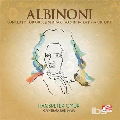 Concerto For Oboe & Strings 3 - CD Audio di Tomaso Giovanni Albinoni